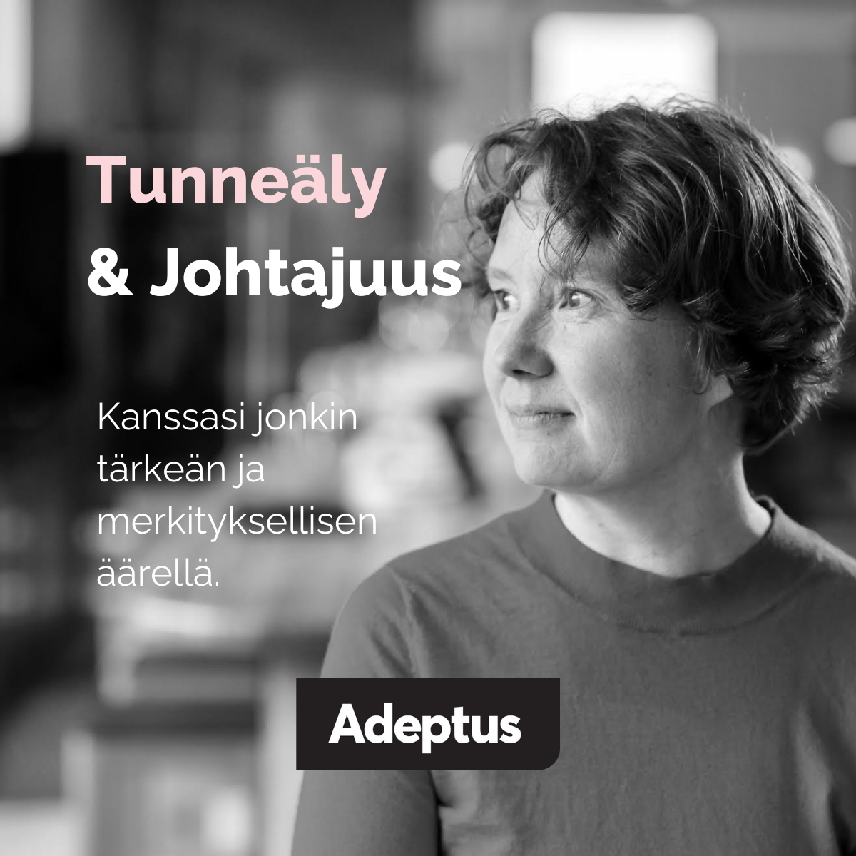 Tunneäly johtamisessa